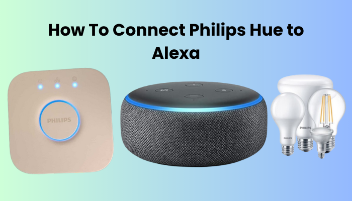 How To Connect Philips Hue to Alexa