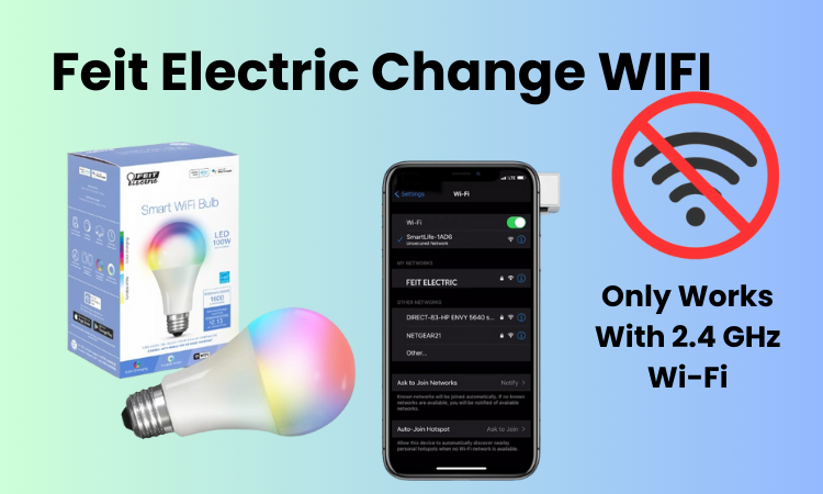 Feit Electric Change WIFI